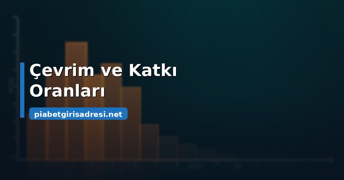 Oyun Katkı Oranları ve Maksimum Bahis Sınırı