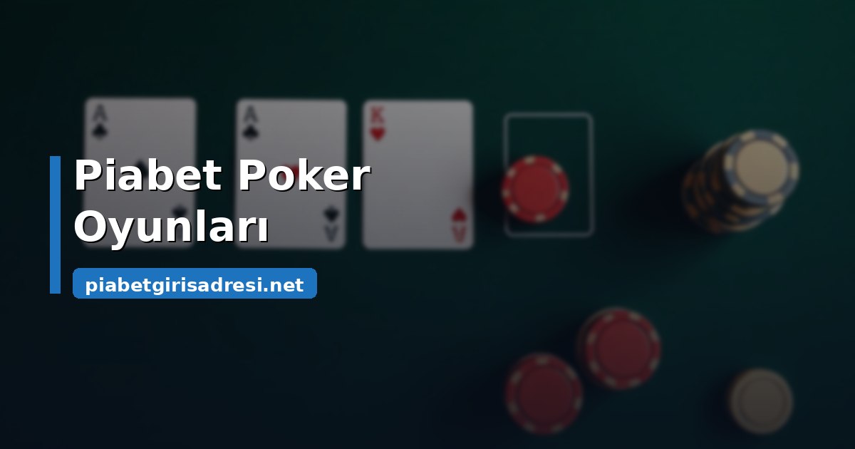 Poker masasında el sıralaması ve fişlerle poker oyunları rehberi görseli